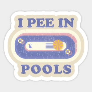 i pee in pools - pastel colour Sticker